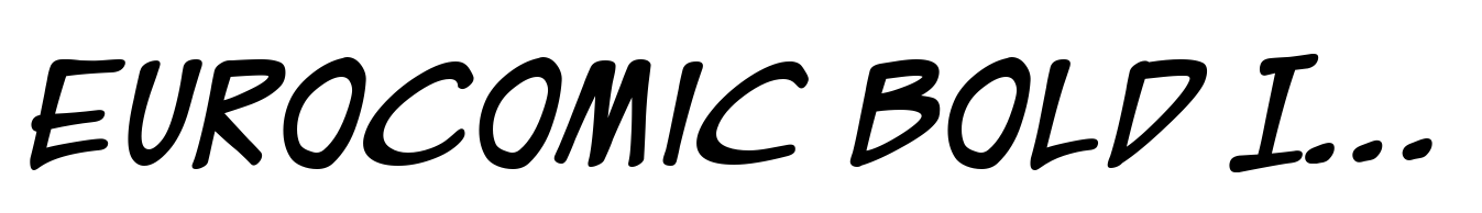 EuroComic Bold Italic